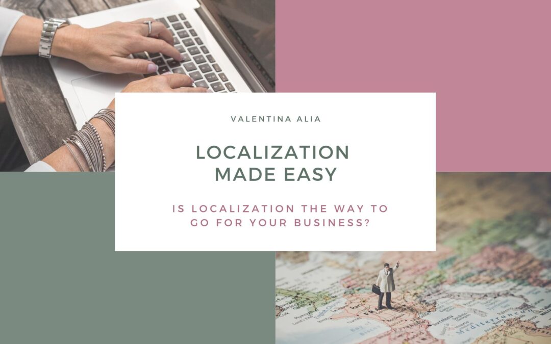 Is Localization the way to go for your business?