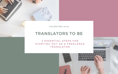 3 essential steps for starting out as a freelance translator